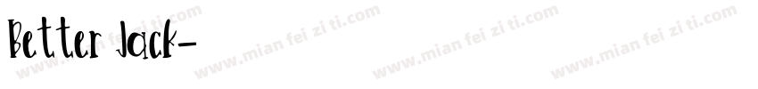 Better Jack字体转换